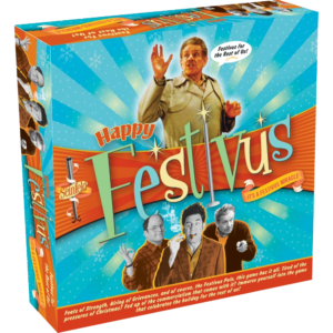 Many Christmases ago, I went to buy a "Happy Festivus" board game for myself. I reached for the last one they had, but so did another man. As I rained blows upon him, I realized there had to be another way. 